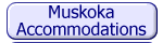Muskoka Accommodations